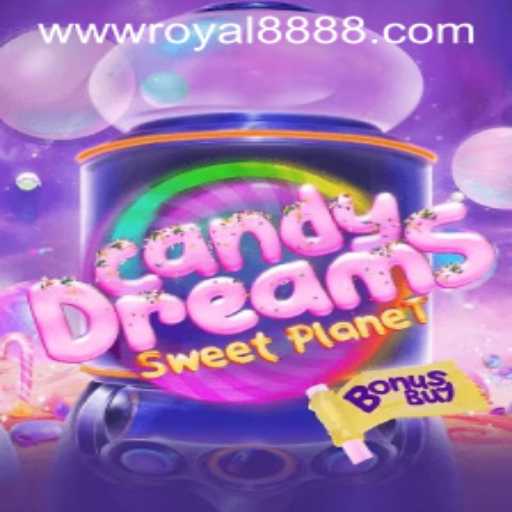 CandyDreamsSweetPlanet: A Magical Journey into the World of Royal888